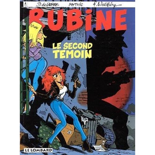 Rubine Tome 3 - Le Second Témoin