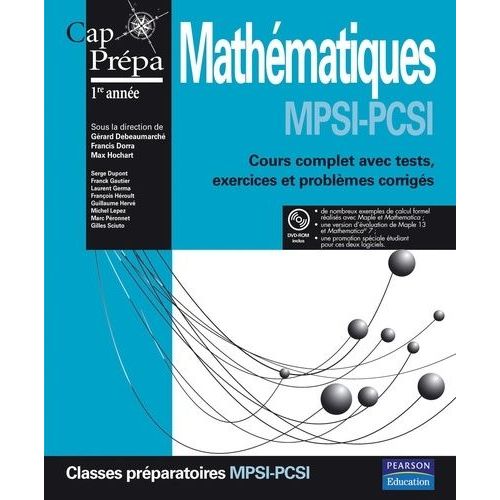 Mathématiques Mpsi-Pcsi - Cours Complet Avec Tests, Exercices Et Problèmes Corrigés (1 Cd-Rom)