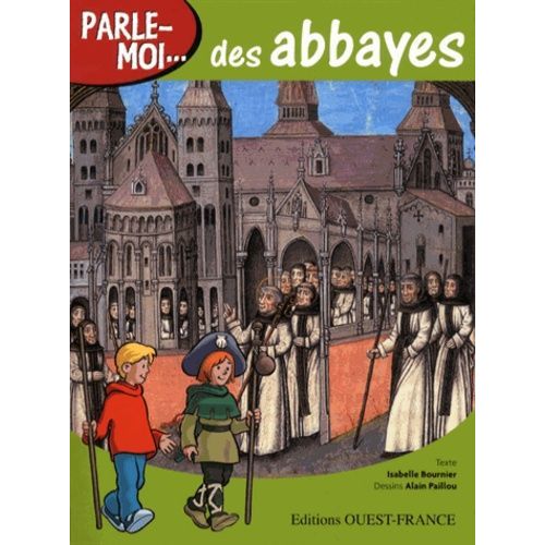 Parle-Moi Des Abbayes