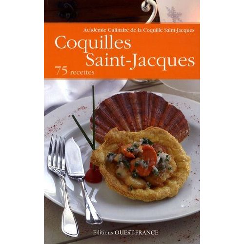 Coquilles Saint-Jacques - 75 Recettes