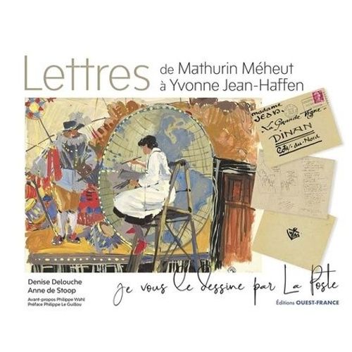 Lettres De Mathurin Méheut À Yvonne Jean-Haffen