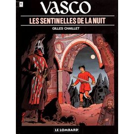Vasco - Tome 4 - Les Sentinelles De La Nuit