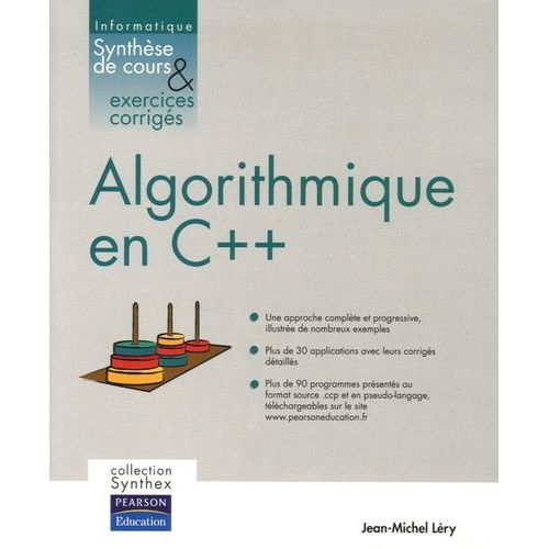 Algorithmique En C++ - Synthèse De Cours Et Exercices Corrigés