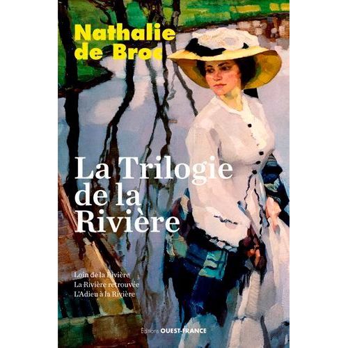 La Trilogie De La Rivière