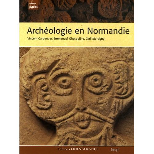 Archéologie En Normandie