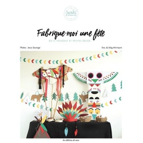 Fabrique-Moi Une Fête - Do It Yourself Et Petites Décos