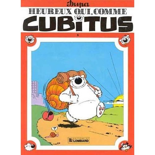 Cubitus Tome 6 : Heureux Qui, Comme Cubitus