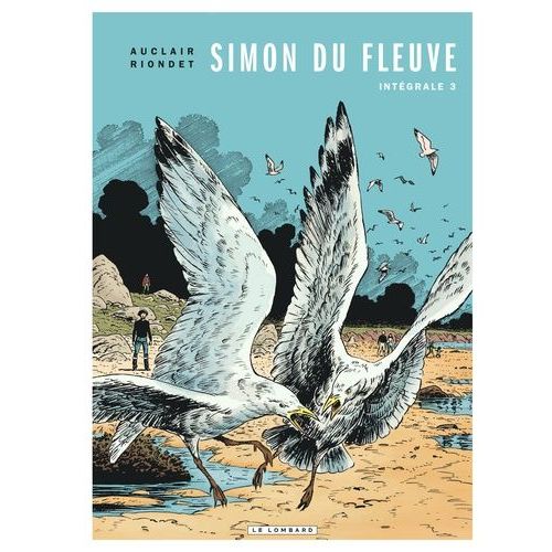 Simon Du Fleuve - Tome 3