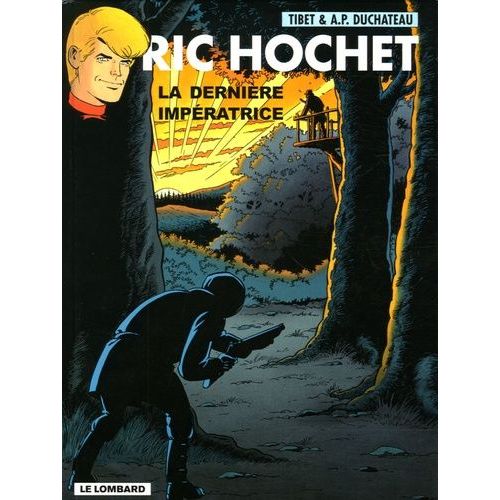 Ric Hochet - Tome 71 - La Dernière Impératrice