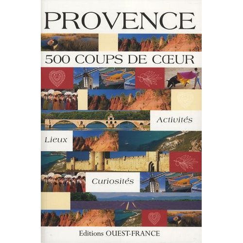 Provence - 500 Coups De Coeur