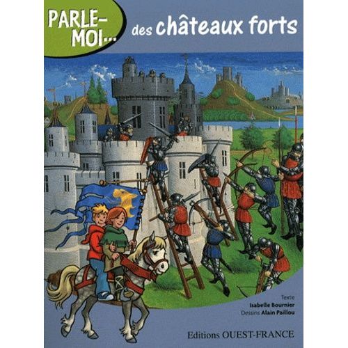 Parle-Moi Des Châteaux Forts