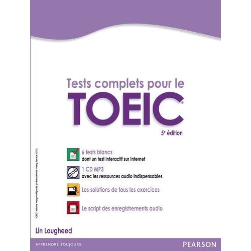 Tests Complet Pour Le Toeic - Avec 6 Test Blancs Corrigés Au Format De L'épreuve (1 Cd Audio)