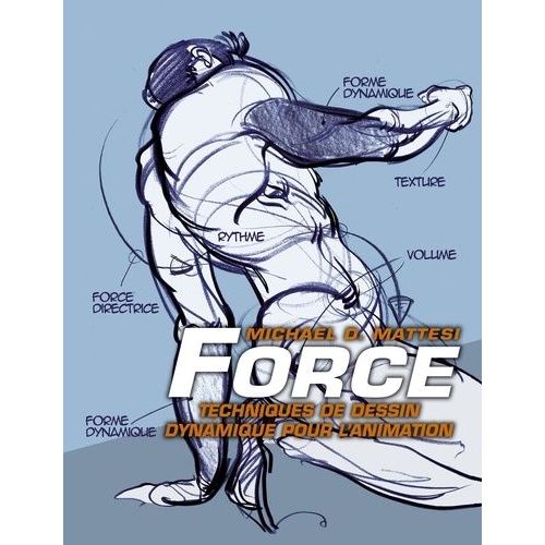 Force - Techniques De Dessin Dynamique Pour L'animation
