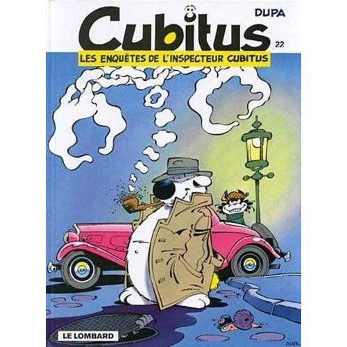 Cubitus Tome 22 : Les Enquetes De L'inspecteur Cubitus