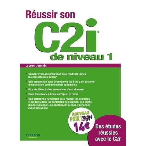 Réussir Son C2i - Niveau 1