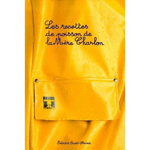 Les Recettes De Poisson De La Mère Charlon