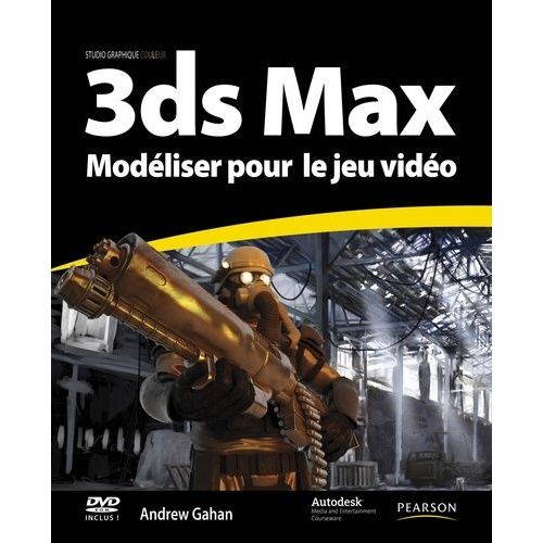 3ds Max : Modéliser Pour Le Jeu Vidéo - (1 Dvd)