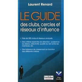 Guide Des Clubs, Cercles Et Réseaux D'influence