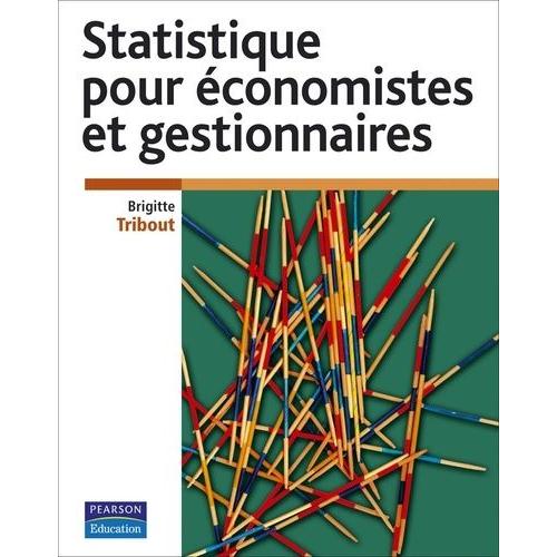 Statistique Pour Économistes Et Gestionnaires