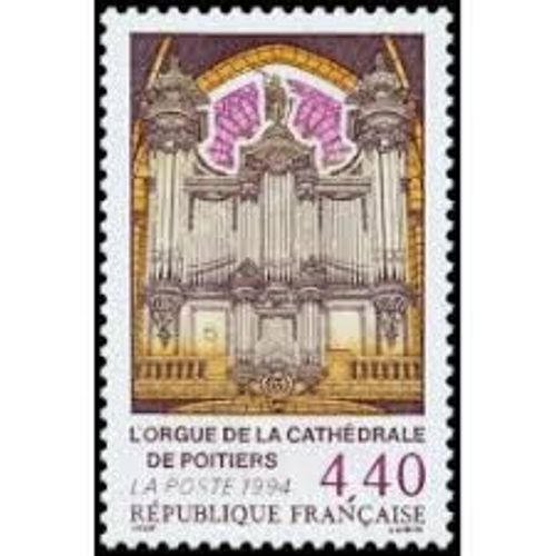 Bicentenaire De L'orgue De La Cathédrale De Poitiers Année 1994 N° 2890 Yvert Et Tellier Luxe