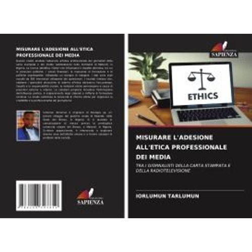 Misurare L'adesione All'etica Professionale Dei Media