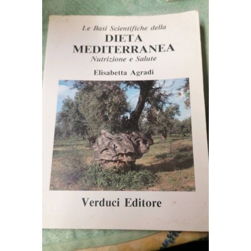 Dieta Mediterranean Nutrizione E Salute De Elisabetta Agradi