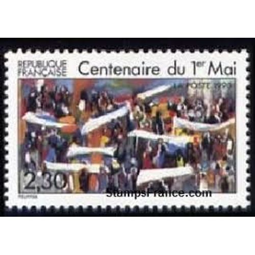 Centenaire Du 1er Mai Année 1990 N° 2644 Yvert Et Tellier Luxe