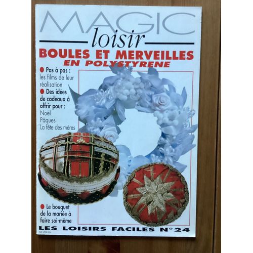 Magic Loisir Loisirs Faciles 24