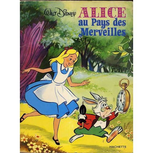 Alice Au Pays Des Merveilles