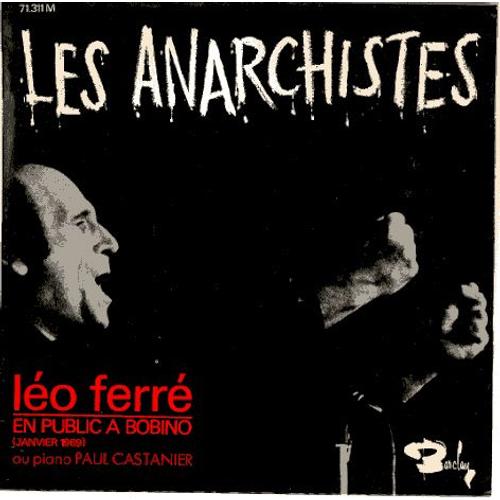 Les Anarchistes - 45 Tours Ep (Longue Durée)
