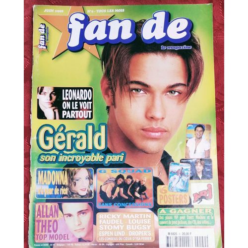 Fan 2 N9 Magazine Revue Juin98 Avec Gérald De G Qsuad/Madonna/Espen Lind/Louise/Allan Théo/Léonardo Dicaprio/G Squad/Na-Na/Stomy Bugsy/Black Attack/Les Droper's/Ricky Martin/Poetic Lover/Ysa Ferrer/An