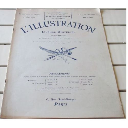 L'illustration N°3831 Du 5/8/1916- L'attaque Du 1er Juillet 1916- Sur Le Front D'artois (Gravures Couleurs) - L'effort Canadien - La Saison À Salonique- Nouvelles Des Fronts De Guerre- Etc...