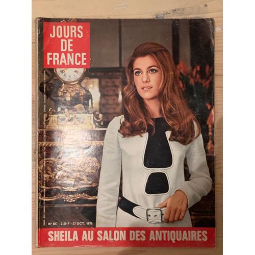 Jours De France N°827 : Sheila Au Salon Des Antiquaires (27 Octobre 1970)