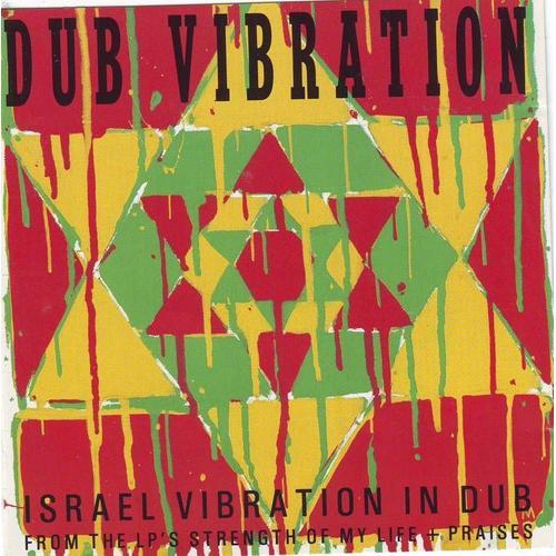 Israel Vibration In Dub