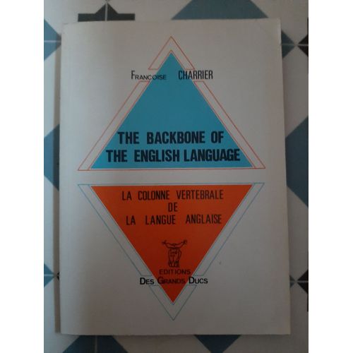 The Backbone Of The English Language