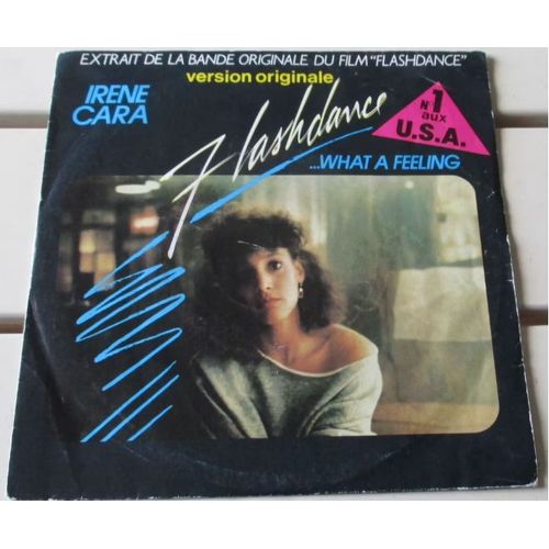 Irene Cara : Flashdance ... What A Feeling / Helene St John : Love Theme From Flashdance (Instrumental) - Vinyle 45 Tours Casablanca 811 440-7
