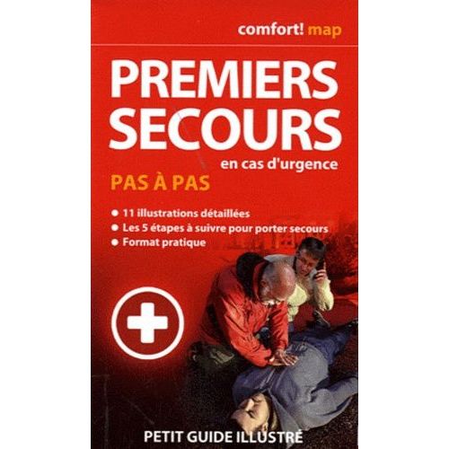 Premiers Secours En Cas D' Urgence - Pas À Pas