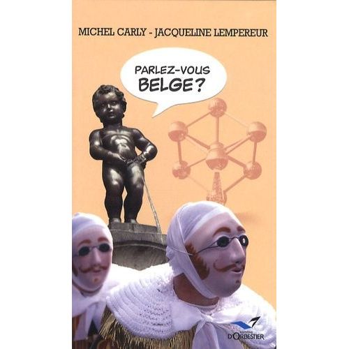 Parlez-Vous Belge ?