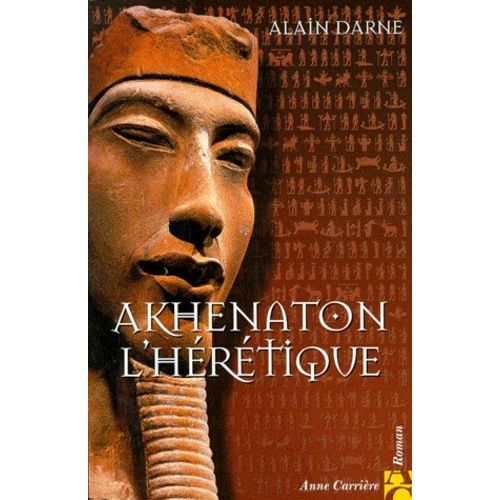 Akhenaton L'hérétique