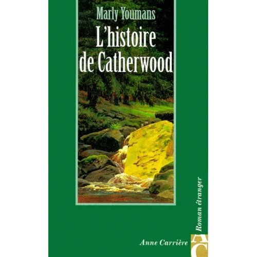 L'histoire De Catherwood
