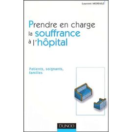 Prendre En Charge La Souffrance À L'hôpital
