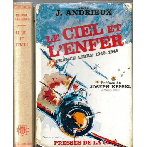 Le Ciel Et L' Enfer. France Libre. 1940-1945