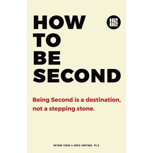 How To Be Second