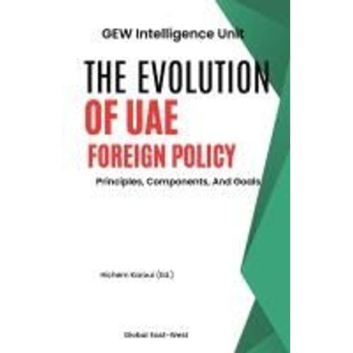 The Evolution Of Uae Foreign Policy
