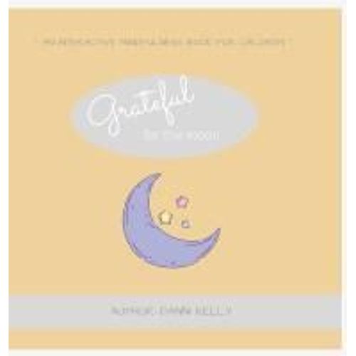 Grateful For The Moon