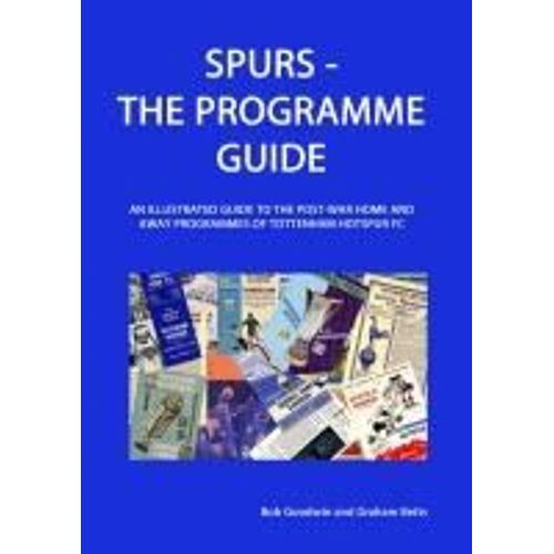 Spurs - The Programme Guide