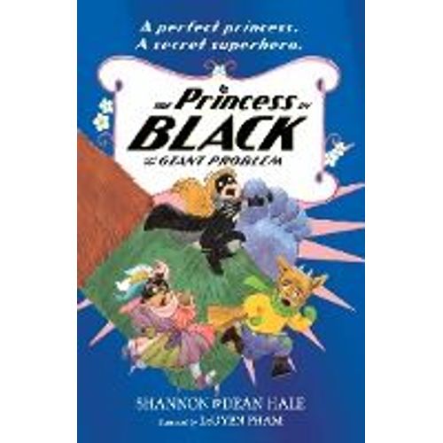 The Princess In Black And The Giant Problem