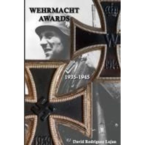Wehrmacht Awards 1935-1945