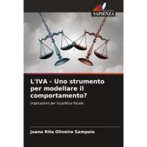L'iva - Uno Strumento Per Modellare Il Comportamento?