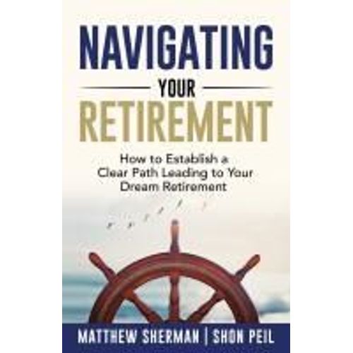 Navigating Your Retirement